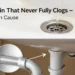 slow-drain-that-never-fully-clogs=the-hidden-cause